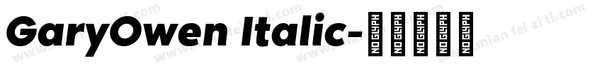 GaryOwen Italic字体转换